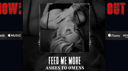 Ashes To Omens Go Hard With New Single “Feed Me More”