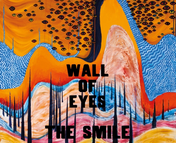 The Smile Sees The Future of Rock With Wall of Eyes