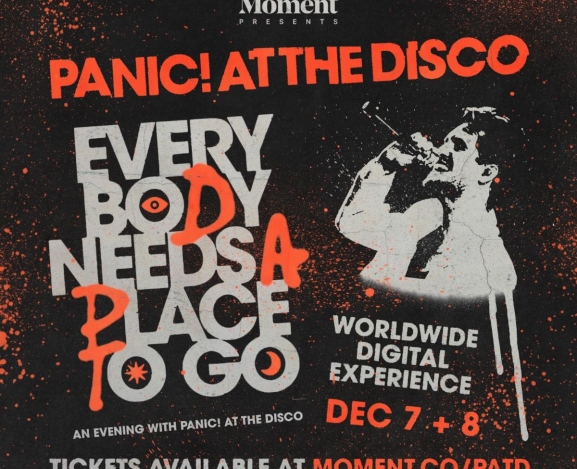 PANIC! AT THE DISCO INVITES FANS TO JOIN THEM ON TOUR WITH A WORLDWIDE VIRTUAL PERFORMANCE, “EVERYBODY NEEDS A PLACE TO GO: AN EVENING WITH PANIC! AT THE DISCO”