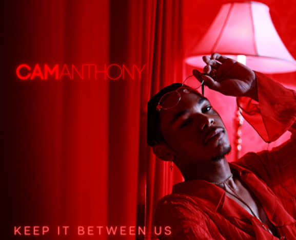 THE VOICE WINNER CAM ANTHONY REVEALS NEW SINGLE “KEEP IT BETWEEN US” TODAY