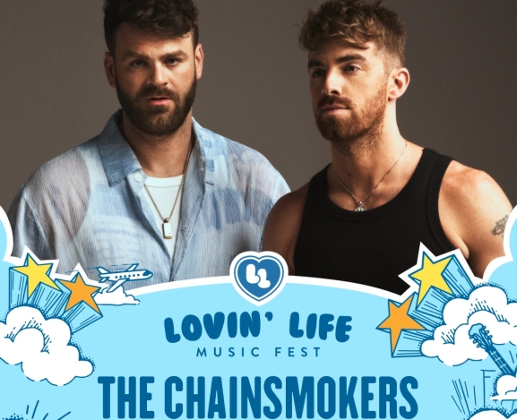 Lovin’ Life Music Fest Artist Spotlight: The Chainsmokers