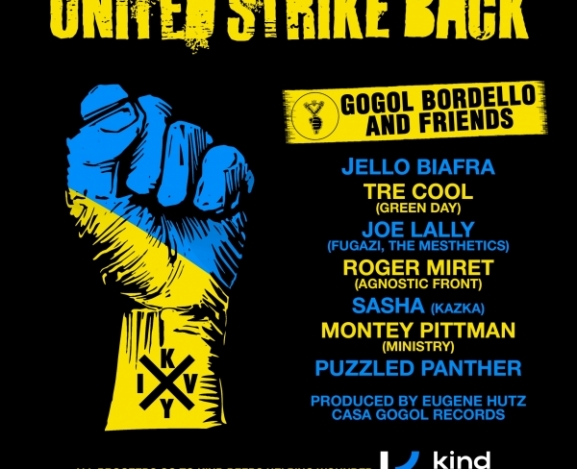 Gogol Bordello & Friends Release “United Strike Back”Collaborative Charity Song For Ukrainian Soldiers