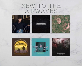 New to the Airwaves – Albums Out This Week (August 4th)