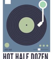 HOT HALF DOZEN 4.17.26