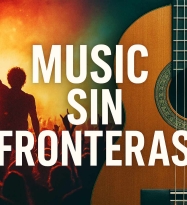 MUSIC SIN FRONTERAS 2.15.26