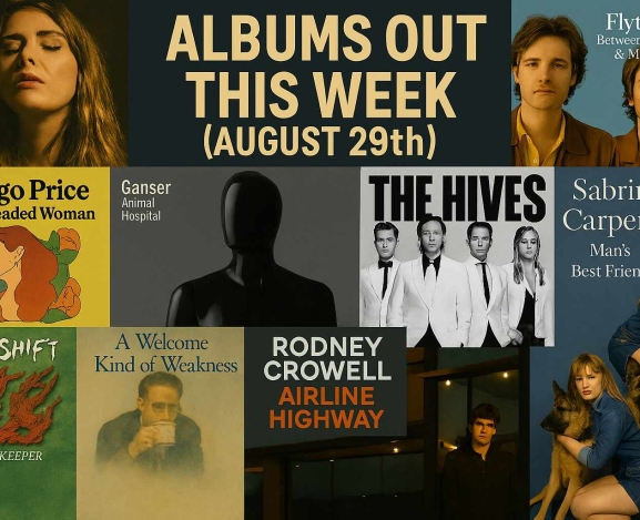 New to the Airwaves – Albums Out This Week (August 29th)
